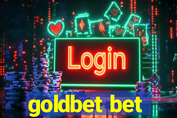 goldbet bet